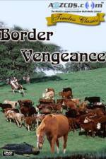 Watch Border Vengeance Wootly