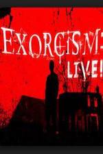 Watch Exorcism: Live! Wootly