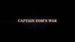 Watch Captain Tom\'s War Wootly