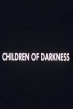 Watch Children of Darkness Wootly