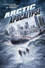 Watch Arctic Apocalypse Wootly