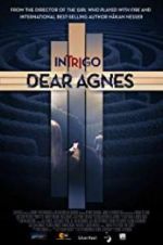 Watch Intrigo: Dear Agnes Wootly