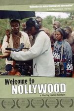 Watch Welcome to Nollywood Wootly