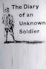 Watch The Diary of an Unknown Soldier Wootly