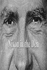 Watch Nixon In The Den Wootly