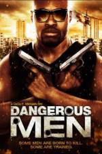 Watch Dangerous Men: First Chapter Wootly