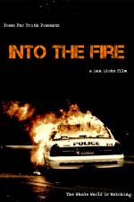 Watch Into the Fire Wootly