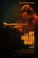 Watch My Foolish Heart Wootly