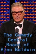 Watch The Comedy Central Roast of Alec Baldwin Wootly