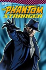 Watch The Phantom Stranger Wootly