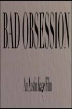 Watch Bad Obsession Wootly