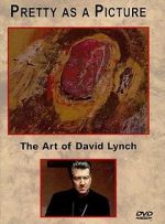 Watch Pretty as a Picture: The Art of David Lynch Wootly