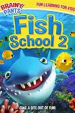 Watch Fish School 2 Wootly