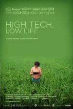 Watch High Tech Low Life Wootly