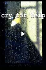 Watch Cry for Help Wootly