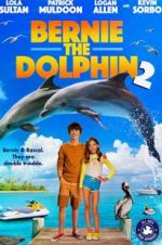 Watch Bernie the Dolphin 2 Wootly