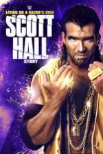 Watch Scott Hall: Living on a Razor\'s Edge Wootly