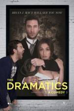 Watch The Dramatics: A Comedy Wootly