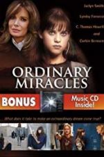 Watch Ordinary Miracles Wootly