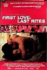 Watch First Love Last Rites Wootly