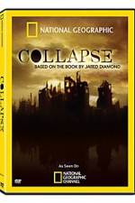 Watch Collapse Based on the Book by Jared Diamond Wootly