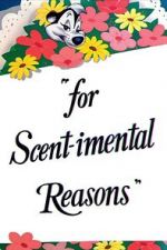 Watch For Scent-imental Reasons (Short 1949) Wootly