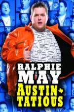 Watch Ralphie May: Austin-Tatious Wootly