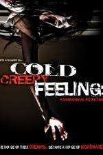 Watch Cold Creepy Feeling Wootly