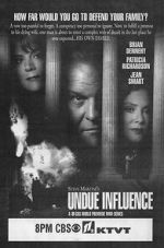 Watch Undue Influence Wootly