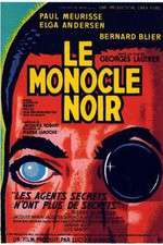 Watch Le monocle noir Wootly