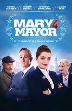 Watch Mary 4 Mayor Wootly