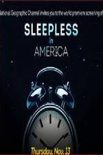 Watch Sleepless in America Wootly