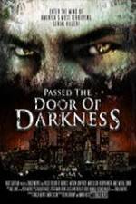 Watch Passed the Door of Darkness Wootly