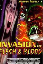 Watch Invasion for Flesh and Blood Wootly