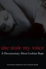 Watch She Stole My Voice: A Documentary about Lesbian Rape Wootly