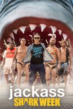 Watch Jackass Shark Week Wootly