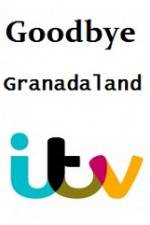 Watch Goodbye Granadaland Wootly