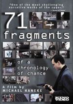 Watch 71 Fragments of a Chronology of Chance Wootly