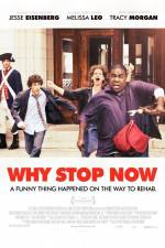 Watch Why Stop Now Wootly
