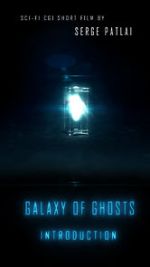 Watch Galaxy of Ghosts: Introduction Wootly