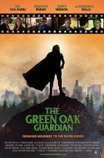 Watch The Green Oak Guardian Wootly