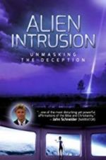 Watch Alien Intrusion: Unmasking a Deception Wootly