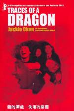 Watch Traces of a Dragon Jackie Chan & His Lost Family Wootly