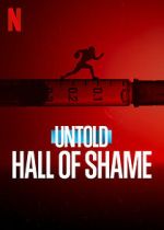 Watch Untold: Hall of Shame Wootly