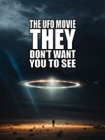 Watch The UFO Movie They Don\'t Want You to See Wootly