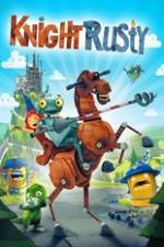Watch Knight Rusty Wootly