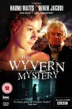 Watch The Wyvern Mystery Wootly