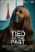 Watch Tied to the Past (Short 2017) Wootly