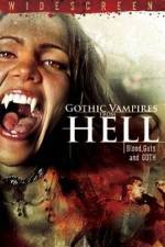 Watch Gothic Vampires from Hell Wootly