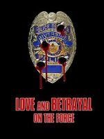 Watch Love and Betrayal on the Force Wootly